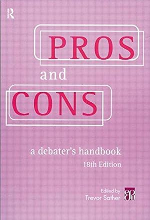 Seller image for Pros and Cons : A Debater's Handbook for sale by WeBuyBooks