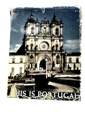 Bild des Verkufers fr This is Portugal zum Verkauf von World of Rare Books