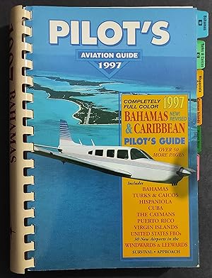 Pilot's Aviation Guide - Bahamas & Caribbean - 1997