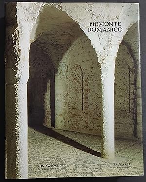Piemonte Romanico - G. Romano - 1994 - Banca CRT Torino