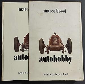 Autohobby - M. Bossi - Ed. Priuli & Verlucca - 1974