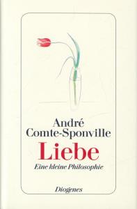 Seller image for Liebe: Eine kleine Philosophie for sale by Antiquariat Kastanienhof