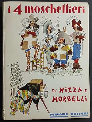 I 4 Moschettieri - Nizza & Morbelli - Ed. Perugina & Buitoni - 1936