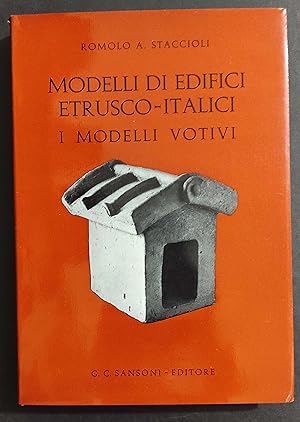 Modelli di edifici Etrusco-Italici - I Modelli Votivi - R. A. Staccioli - Ed. Sansoni - 1968