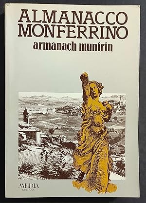 Almanacco Monferrino - Armanach Munfrin - Ed. Media - 1982