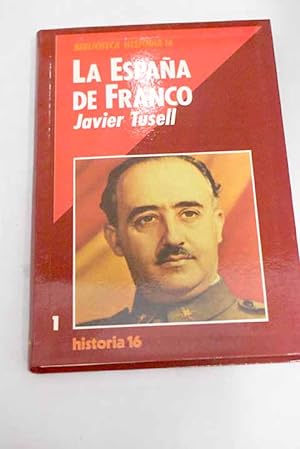 Imagen del vendedor de La Espaa de Franco a la venta por Alcan Libros