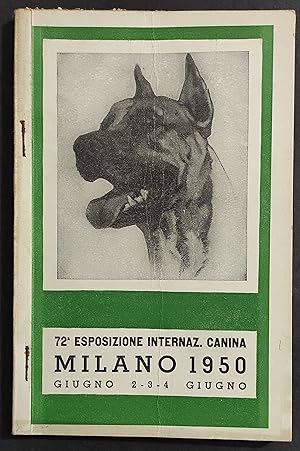 72^ Esposizione Internazionale Canina - Milano 1950