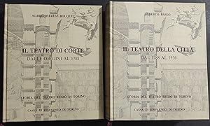 Storia del Teatro Regio di Torino - Il Teatro di Corte - Il Teatro della Città - 1976 - 2 Volumi