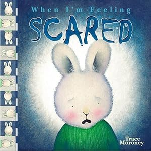 Seller image for When I'm Feeling Scared for sale by WeBuyBooks