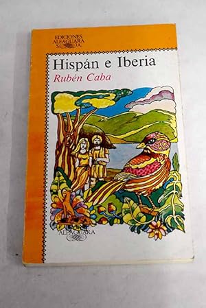 Imagen del vendedor de Hispn e Iberia a la venta por Alcan Libros
