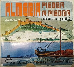 Imagen del vendedor de ALMERIA PIEDRA A PIEDRA.Tomo II a la venta por AL TOSSAL