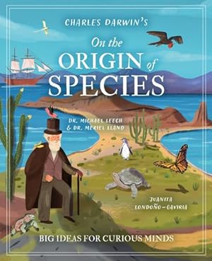Seller image for Charles Darwin's On the Origin of Species: Big Ideas for Curious Minds (Arcturus Genius Ideas) by Leach, Dr Michael, Lland, Dr Meriel [Hardcover ] for sale by booksXpress