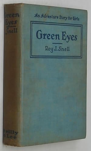 Bild des Verkufers fr Green Eyes: A Mystery Story for Girls zum Verkauf von Powell's Bookstores Chicago, ABAA