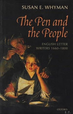 Seller image for Pen and the People : English Letter Writers 1660-1800. for sale by BOOKSELLER  -  ERIK TONEN  BOOKS