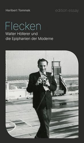Bild des Verkufers fr Flecken Walter Hllerer und die Epiphanien der Moderne zum Verkauf von primatexxt Buchversand