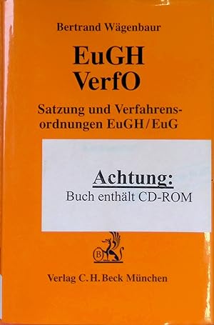 Bild des Verkufers fr Satzung und Verfahrensordnungen EuGH, EuG : EuGH VerfO. zum Verkauf von books4less (Versandantiquariat Petra Gros GmbH & Co. KG)