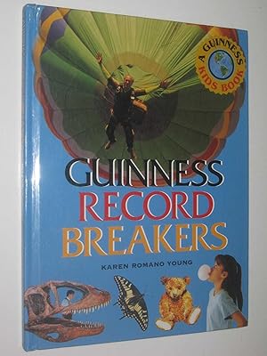 Seller image for Guinness Record Breakers : A Guinness Kids Book for sale by Manyhills Books