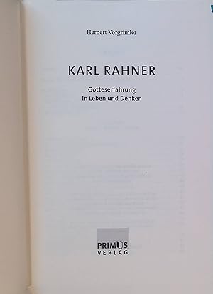 Seller image for Karl Rahner : Gotteserfahrung in Leben und Denken. for sale by books4less (Versandantiquariat Petra Gros GmbH & Co. KG)