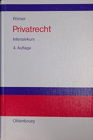 Bild des Verkufers fr Privatrecht : Intensivkurs. zum Verkauf von books4less (Versandantiquariat Petra Gros GmbH & Co. KG)