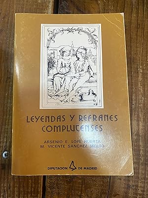 Imagen del vendedor de Leyendas y refranes complutenses (Spanish Edition) a la venta por Trfico de Libros Lavapies