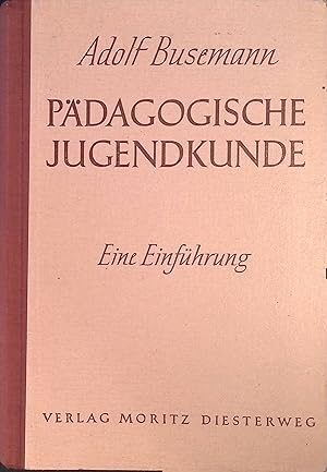 Imagen del vendedor de Einfhrung in die pdagogische Jugendkunde. a la venta por books4less (Versandantiquariat Petra Gros GmbH & Co. KG)
