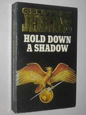 Seller image for Hold Down a Shadow for sale by Manyhills Books