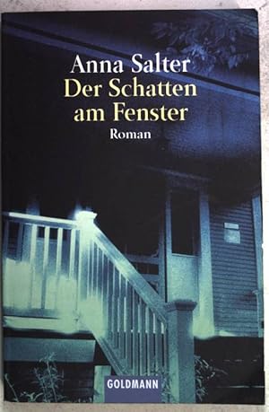 Imagen del vendedor de Der Schatten am Fenster : Roman. (Nr. 44282) Goldmann a la venta por books4less (Versandantiquariat Petra Gros GmbH & Co. KG)