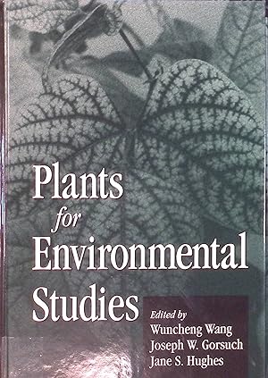 Bild des Verkufers fr Plants for Environmental Studies zum Verkauf von books4less (Versandantiquariat Petra Gros GmbH & Co. KG)