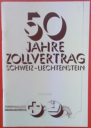 Bild des Verkufers fr 50 Jahre Zollvertrag Schweiz-Liechtenstein. Sonderdruck aus BAND 73 zum Verkauf von biblion2