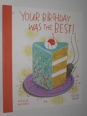 Seller image for Your Birthday Was The Best! for sale by Manyhills Books
