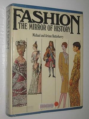 Fashion, The Mirror Of History