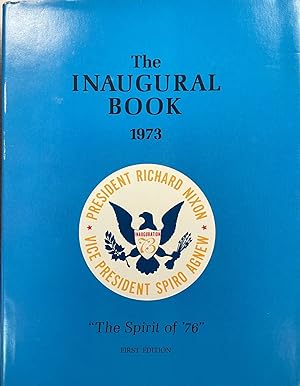 Seller image for The Inaugural Book 1973 President Richard M. Nixon Vice President Spiro Agnew "The Spirit of '76 for sale by Redux Books