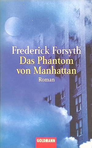 Bild des Verkufers fr Das Phantom von Manhattan : Roman. (Nr. 45003) Goldmann zum Verkauf von books4less (Versandantiquariat Petra Gros GmbH & Co. KG)