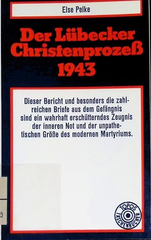 Bild des Verkufers fr Der Lbecker Christenproze 1943. (Nr. 36) zum Verkauf von books4less (Versandantiquariat Petra Gros GmbH & Co. KG)