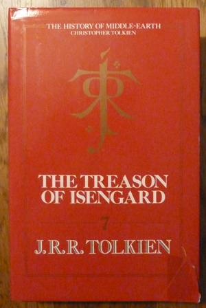 Bild des Verkufers fr The Treason of Isengard - The History of The Lord of the Rings, Part Two (History of Middle-Earth Vol.7) zum Verkauf von Alpha 2 Omega Books BA