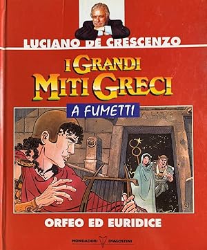 Immagine del venditore per I grandi miti greci a fumetti. Orfeo ed Euridice venduto da librisaggi