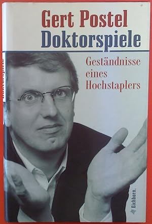 Imagen del vendedor de Doktorspiele: Gestndnisse eines Hochstaplers a la venta por biblion2