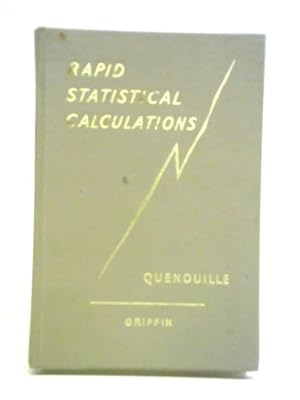 Seller image for Rapid Statistical Calculations: A Collection Of Distribution-free And Easy Methods Of Estimation And Testing for sale by World of Rare Books