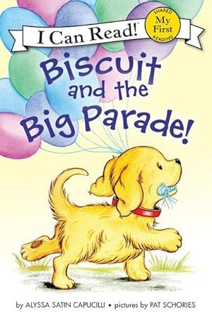 Seller image for Biscuit and the Big Parade! for sale by Smartbuy