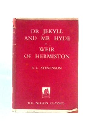 Seller image for Dr Jekyll and Mr Hyde & Weir of Hermiston for sale by World of Rare Books