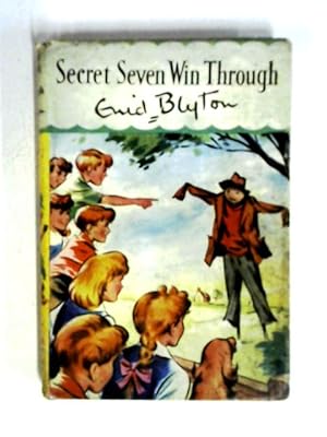 Seller image for The Secret Seven Win Through for sale by World of Rare Books