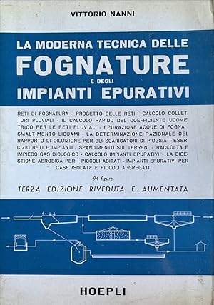 Imagen del vendedor de La moderna tecnica delle fognature e degli impianti epurativi a la venta por librisaggi