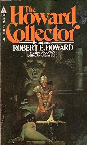 Bild des Verkufers fr The Howard Collector: By and About Robert E. Howard zum Verkauf von A Cappella Books, Inc.