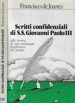 Imagen del vendedor de Scritti confidenziali di Ss Giovanni Paolo III a la venta por Biblioteca di Babele