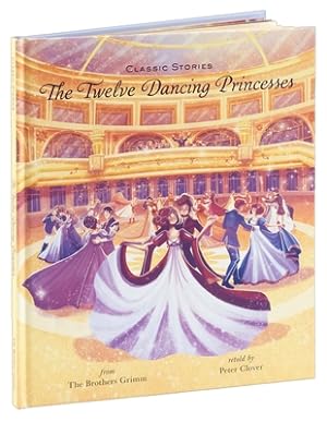 Seller image for The Twelve Dancing Princesses (Hardback or Cased Book) for sale by BargainBookStores