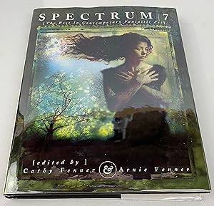 Spectrum 7: The Best in Contemporary Fantastic Art (SPECTRUM (UNDERWOOD BOOKS))