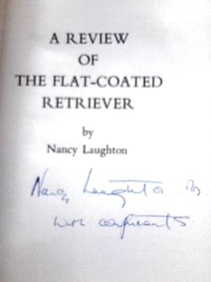 Bild des Verkufers fr A Review of the Flat-coated Retriever zum Verkauf von World of Rare Books
