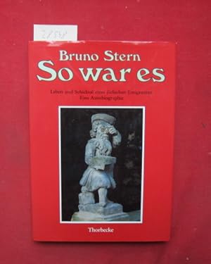 Image du vendeur pour So war es : Leben u. Schicksal e. jdischen Emigranten ; Eine Autobiographie. Aus d. Engl. bers. von Ursula Michels-Wenz. Bearb. von Gerhard Taddey / Forschungen aus Wrttembergisch-Franken ; 23. mis en vente par Versandantiquariat buch-im-speicher