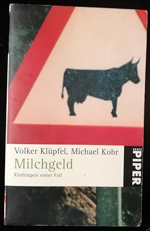 Bild des Verkufers fr Milchgeld - Kluftingers erster Fall zum Verkauf von Klaus Kreitling