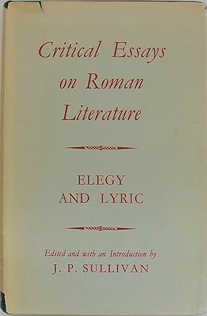 Seller image for critical essays on roman literature elegy and lyric for sale by Redux Books